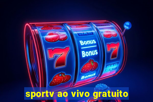 sportv ao vivo gratuito